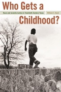 Cover: Who Gets a Childhood? - University of Georgia Press