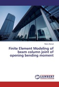 Cover: Finite Element Modeling of beam column joint of opening bending moment - LAP Lambert Academic Publishing