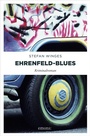 Cover: Ehrenfeld-Blues - Emons Verlag