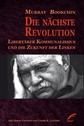 Cover: Die n&auml;chste Revolution - Unrast Verlag