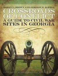 Abbildung von: Crossroads of Conflict - University of Georgia Press