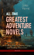 Cover: All-Time Greatest Adventure Novels - 38 Exciting Tales of Daring Voyages and Thrilling Discoveries (Illustrated) - e-artnow
