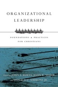 Cover: Organizational Leadership - Foundations and Practices for Christians - Inter-Varsity Press,US