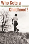 Cover: Who Gets a Childhood? - Wormsloe Foundation Nature Books
