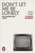 Cover: Don't Let Me Be Lonely - Penguin Books Ltd