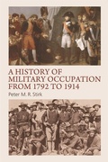 Cover: A History of Military Occupation from 1792 to 1914 - Edinburgh University Press