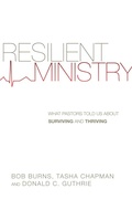 Cover: Resilient Ministry - What Pastors Told Us About Surviving and Thriving - Inter-Varsity Press,US
