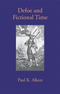 Enlarge image Cover: Defoe and Fictional Time - University of Georgia Press