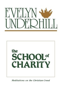 Abbildung von: The School of Charity - Morehouse Publishing