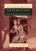 Cover: Dangerous Intimacies - Duke University Press