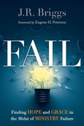 Cover: Fail - Finding Hope and Grace in the Midst of Ministry Failure - Inter-Varsity Press,US