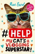 Cover: #Help: My Cat's a Vlogging Superstar! - Walker Books Ltd