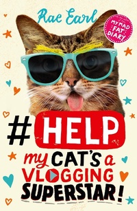 Enlarge image Cover: #Help: My Cat's a Vlogging Superstar! - Walker Books Ltd