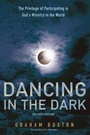 Cover: Dancing in the Dark, Revised Edition - Wipf & Stock Publishers