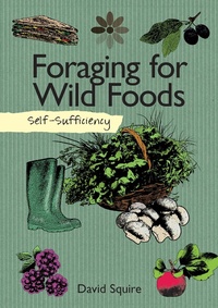 Abbildung von: Foraging for Wild Foods - IMM Lifestyle Books