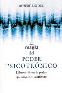 Enlarge image Cover: La Magia del Poder Psicotronico - Stanfordpub.com