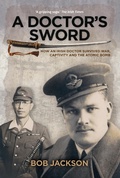 Cover: A Doctor's Sword - The Collins Press