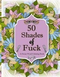 Cover: 50 Shades of F*ck - Adult Coloring Books