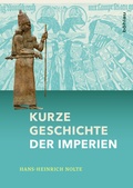Cover: Kurze Geschichte der Imperien - B&ouml;hlau