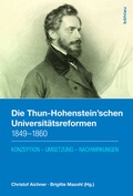 Cover: Die Thun-Hohenstein'schen Universit&auml;tsreformen 1849-1860 - B&ouml;hlau