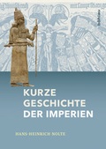 Cover: Kurze Geschichte der Imperien - B&ouml;hlau Wien