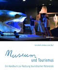 Cover: Museum und Tourismus - B&ouml;hlau