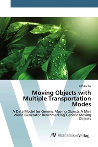 Enlarge image Cover: Moving Objects with Multiple Transportation Modes - AV Akademikerverlag