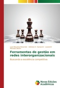 Cover: Ferramentas de gest&atilde;o em redes interorganizacionais - Novas Edi&ccedil;&otilde;es Acad&ecirc;micas