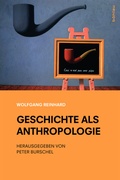 Cover: Geschichte als Anthropologie - B&ouml;hlau