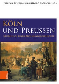 Enlarge image Cover: Köln und Preußen - Böhlau