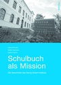 Cover: Schulbuch als Mission - B&ouml;hlau