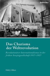 Abbildung von: Das Charisma der Weltrevolution - Böhlau