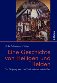 Enlarge image Cover: Eine Geschichte von Heiligen und Helden - Böhlau