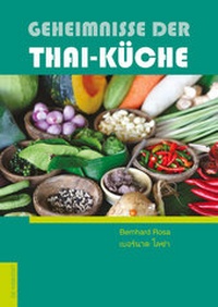 Abbildung von: Geheimnisse der Thai-Küche - Die Werkstatt