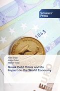 Cover: Greek Debt Crisis and its Impact on the World Economy - Scholars' Press