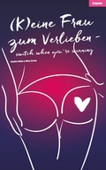 Cover: (K)eine Frau zum Verlieben - neobooks