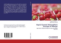 Abbildung von: Rapid Control Atmosphere Storage of Mango - LAP Lambert Academic Publishing