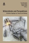 Cover: Widerst&auml;nde und Perspektiven - wbv Media