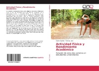 Enlarge image Cover: Actividad Física y Rendimiento Académico - Editorial Académica Española
