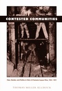Cover: Contested Communities - Duke University Press