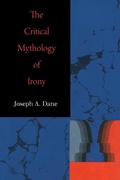 Cover: The Critical Mythology of Irony - University of Georgia Press