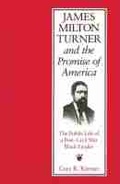 Cover: James Milton Turner and the Promise of America - University of Missouri Press