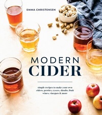 Abbildung von: Modern Cider - Ten Speed Press