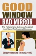 Cover: Good Window Bad Mirror - Think Doctor Publications