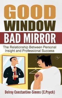 Enlarge image Cover: Good Window Bad Mirror - Think Doctor Publications