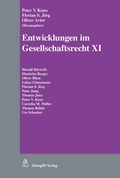 Cover: Entwicklungen im Gesellschaftsrecht XI - St&auml;mpfli Verlag AG
