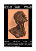 Cover: TRIVIUM / SUBJEKT - OBJEKT - TAUSCH: DEGRADIERUNGSZEREMONIE - DIE VORBEREITUNG AUF DEN SONDERSTATUS [REFERENZBUCH (II v. II)] - epubli