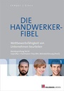 Cover: Die Handwerker-Fibel - Holzmann Medien