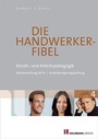 Cover: Die Handwerker-Fibel - Holzmann Medien