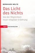 Cover: Das Licht des Nichts - Topos plus